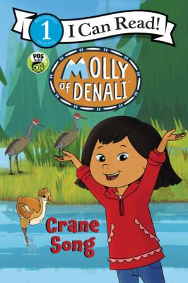 Molly of Denali : Crane song