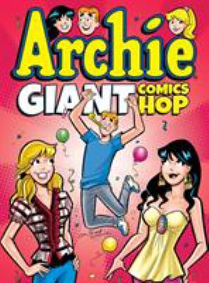 Archie giant comics hop.