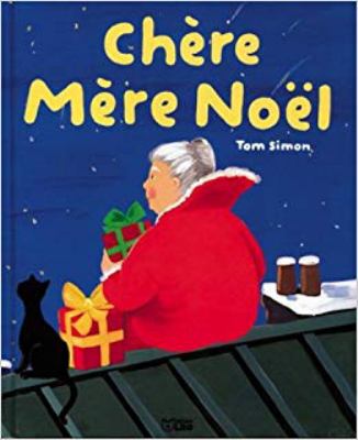 Chère mère Noël