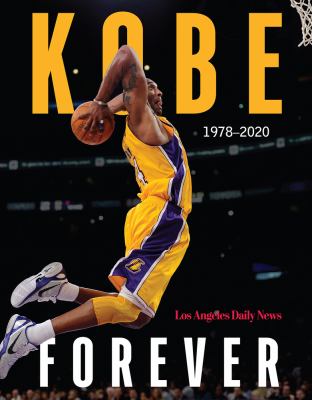 Kobe : forever 1978-2020.