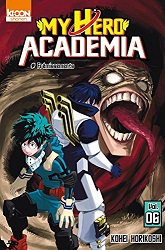 My hero academia. 6, Frémissements /