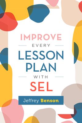 Improve every lesson plan with SEL