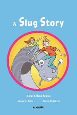 A slug story