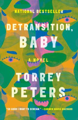 Detransition, baby : a novel
