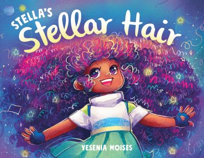 Stella's stellar hair