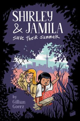 Shirley & Jamila save their summer.