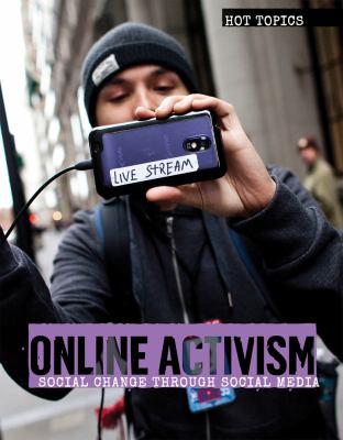 Online activism : social change through social media