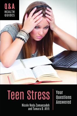 Teen stress : your questions answered