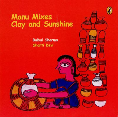 Manu mixes clay and sunshine