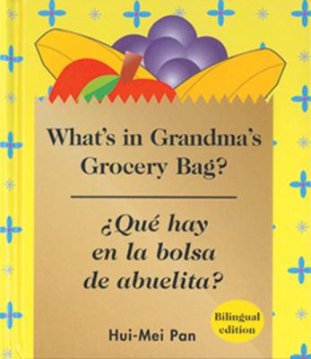 What's in Grandma's grocery bag? = Qué hay en la bolsa de abuelita?