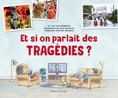 Et si on parlait des tragédies?