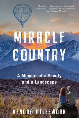 Miracle country : a memoir