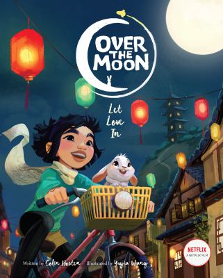 Over the Moon : let love in