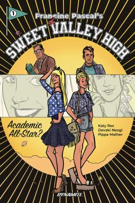 Francine Pascal's Sweet Valley High. 1, Academic all-star? /