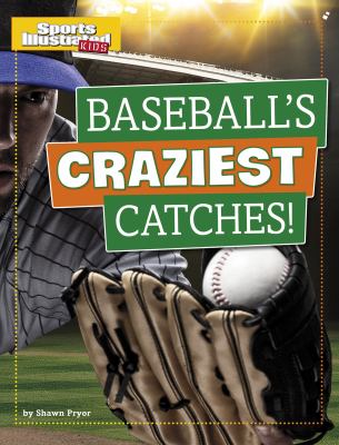 Baseball's craziest catches!