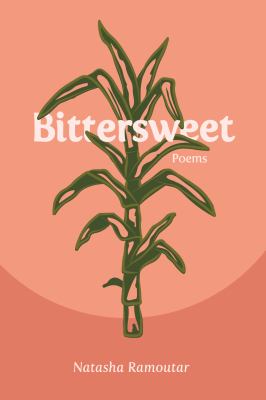 Bittersweet : poems