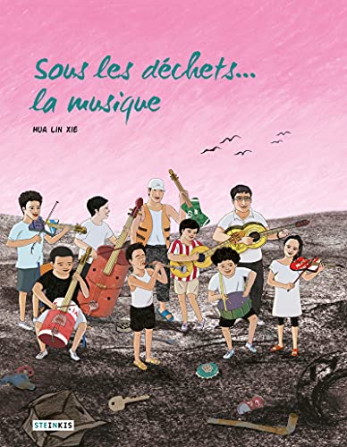 Sous les déchets... la musique