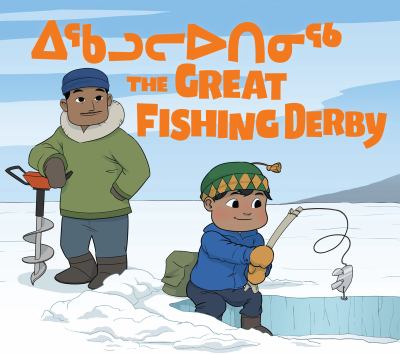 Iqalugasungniq = The great fishing derby