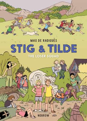 Stig & Tilde. 3, The loser squad /