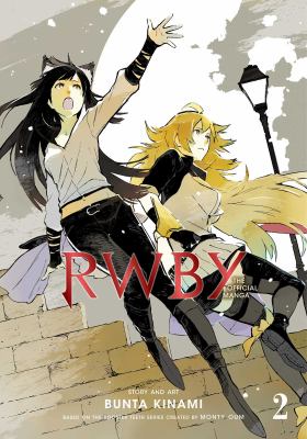 RWBY. : the official manga. Volume 2 :