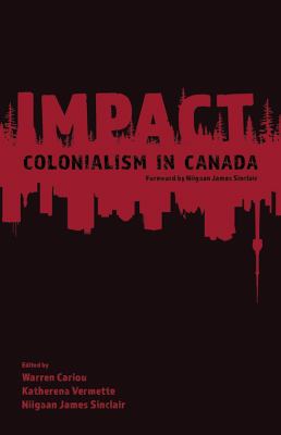 Impact : colonialism in Canada