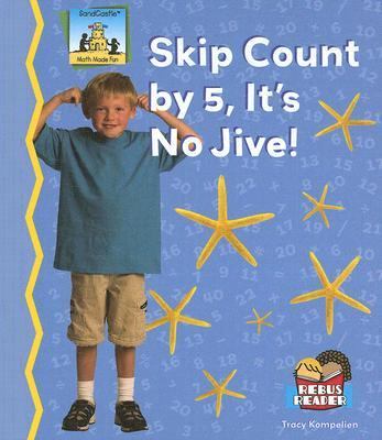 Skip count by 5, it's no jive!