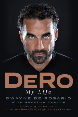 DeRo : my life