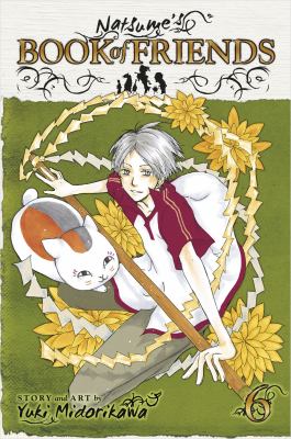 Natsume's book of friends. 6 /