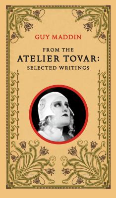 From the Atelier Tovar : selected writings