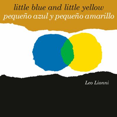 Little blue and little yellow = pequeÃ±o azul y pequeÃ±o amarillo