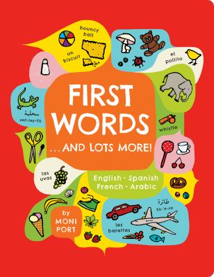First words...and lots more! : English, Spanish, French, Arabic