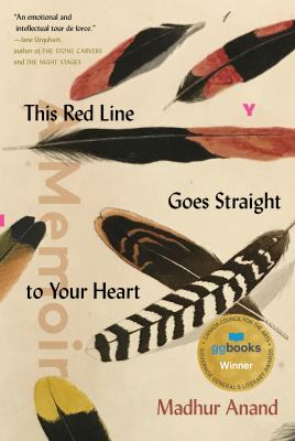 This red line goes straight to your heart : a memoir in halves