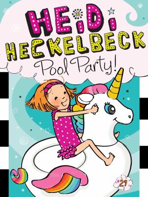 Heidi Heckelbeck : pool party!