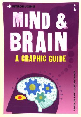 Mind & brain : a graphic guide