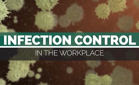 Infection Control in the Workplace