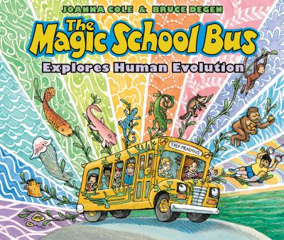 The Magic School Bus explores human evolution