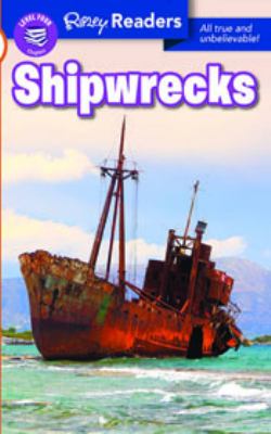 Shipwrecks : all true and unbelievable!