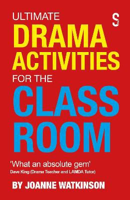 Ultimate drama activities for the classroom.