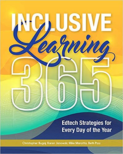 Inclusive Learning 365 : edtech strategies for every day of the year