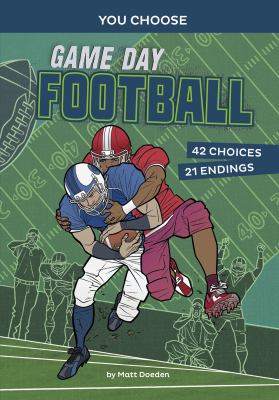 Game day football : an interactive sports story
