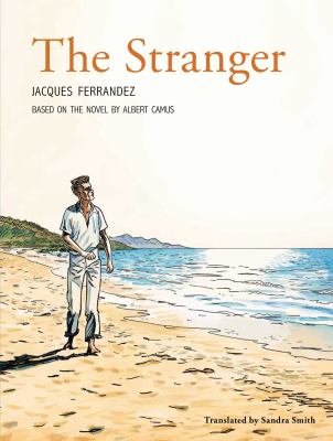 The stranger : based on the novel by Albert Camus
