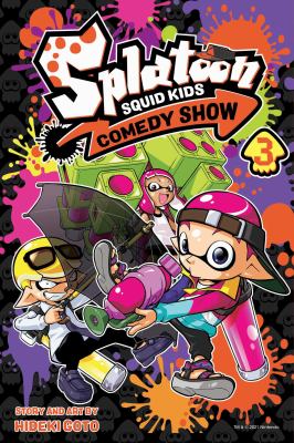 Splatoon. 3 / Squid kids comedy show.