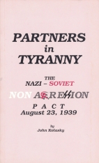 Partners in tyranny : the Nazi-Soviet Nonaggression Pact, August 23, 1939