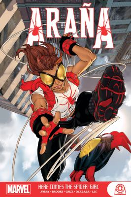 Araña. Here comes the Spider-Girl /