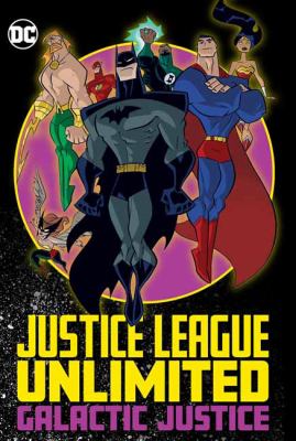Justice League unlimited, galactic justice.