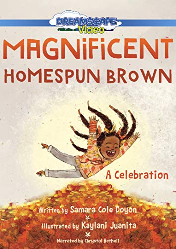 Magnificent homespun brown : a celebration (Read Along)