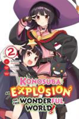 Konosuba. 2, An explosion on this wonderful world! /