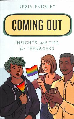 Coming out : insights and tips for teenagers