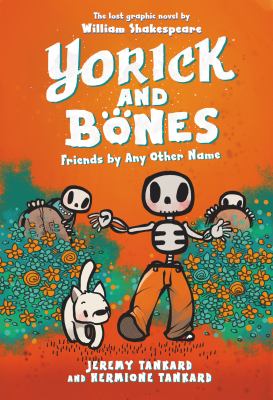 Yorick and Bones : friends by any other name
