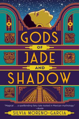 Gods of jade and shadow